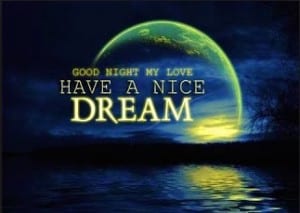Have a nice dream