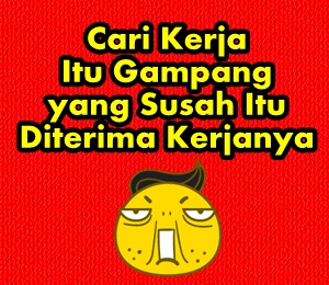 Kata kata cari kerjaan lucu